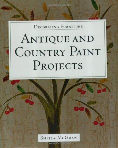 Stock image for Decorating Furniture: Antique and Country Paint Projects for sale by Better World Books