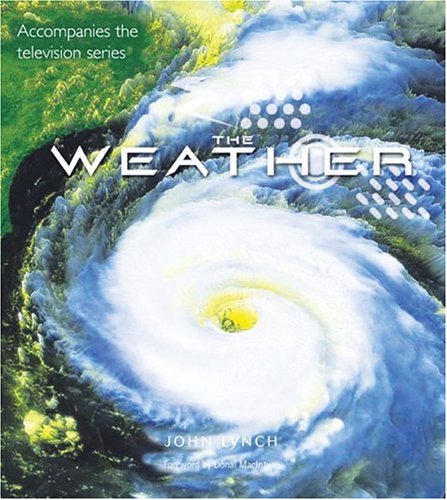 The Weather (9781552976401) by Lynch, John