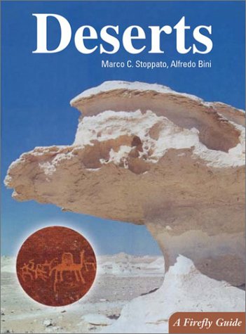 Beispielbild fr Deserts (A Firefly Guide) zum Verkauf von Wonder Book