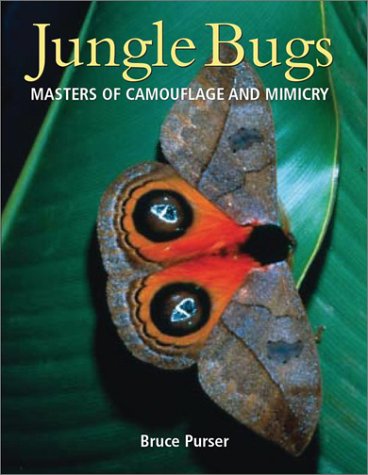 Imagen de archivo de Jungle Bugs: Masters of Camouflage and Mimicry a la venta por Books of the Smoky Mountains