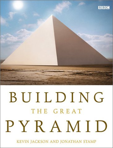 Stock image for Building the Great Pyramid for sale by SecondSale