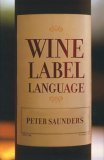 Beispielbild fr Wine Label Language zum Verkauf von Wonder Book