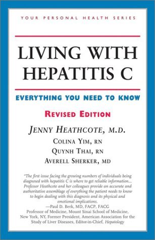 9781552977392: Living with Hepatitis C: Everything You Need to Know (Your Personal Health)
