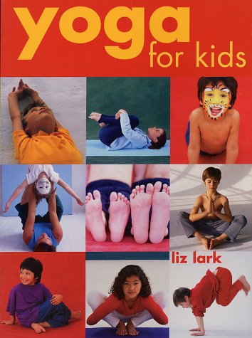 Imagen de archivo de Yoga for Kids a la venta por BISON BOOKS - ABAC/ILAB