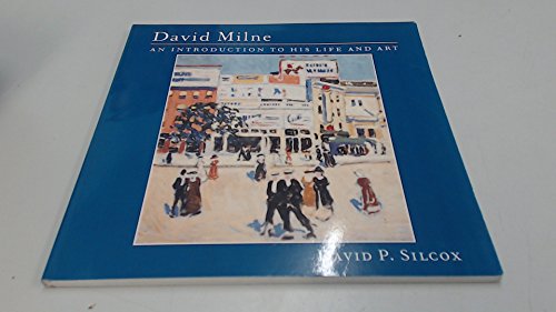 Stock image for David Milne: An Introduction to His Life and Art for sale by SecondSale