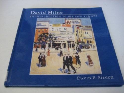 Stock image for David Milne; An Introduction to His Life and Art for sale by BISON BOOKS - ABAC/ILAB