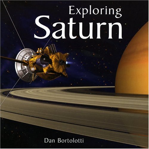 Stock image for Exploring Saturn : From Galileo to Cassini for sale by Better World Books