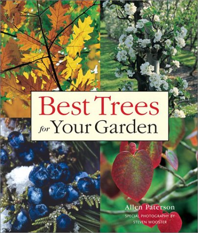 9781552977699: Best Trees for Your Garden
