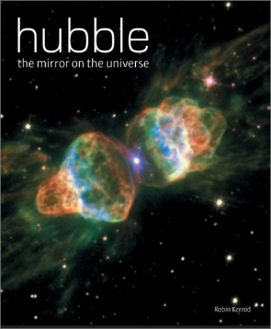 9781552977811: Hubble: The Mirror on the Universe