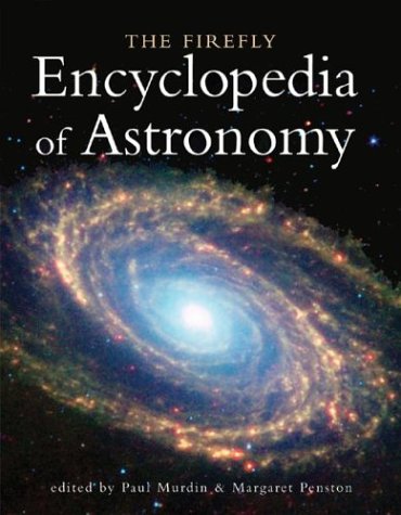 Beispielbild fr The Firefly Encyclopedia of Astronomy zum Verkauf von Better World Books