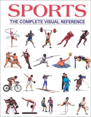 9781552978078: Sports: The Complete Visual Reference
