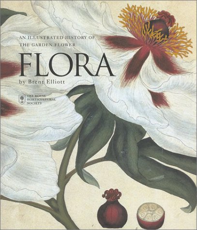 Beispielbild fr Flora: An Illustrated History of the Garden Flower - Compact Edition zum Verkauf von Idaho Youth Ranch Books
