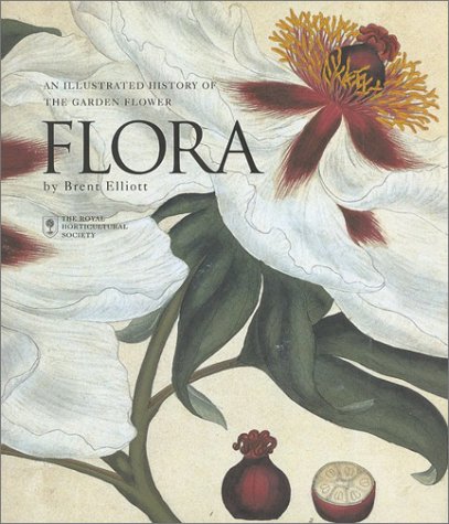 Stock image for Flora: An Illustrated History of the Garden Flower - Compact Edition for sale by Idaho Youth Ranch Books