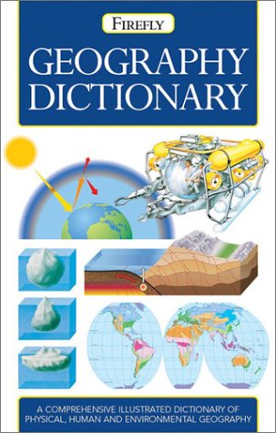 Imagen de archivo de Geography Dictionary (Firefly Pocket series) a la venta por Wonder Book