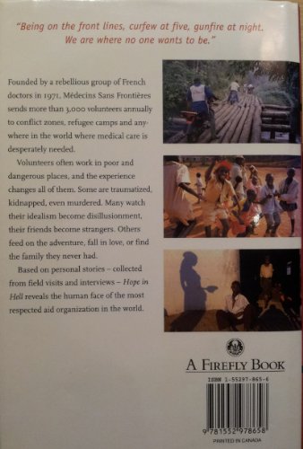 Imagen de archivo de Hope in Hell: Inside the World of Medecins Sans Frontieres a la venta por WorldofBooks