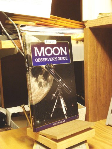 Stock image for Moon Observer's Guide for sale by Wonder Book