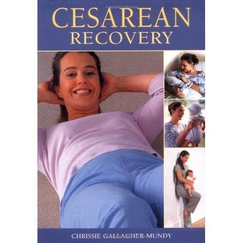 Beispielbild fr Cesarean Recovery zum Verkauf von Better World Books