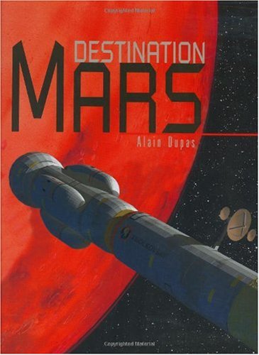 Stock image for Destination Mars for sale by SecondSale