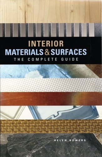 Beispielbild fr Interior Materials and Surfaces : The Complete Guide zum Verkauf von Better World Books