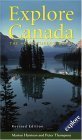 9781552979914: Explore Canada: The Adventurer's Guide [Idioma Ingls]