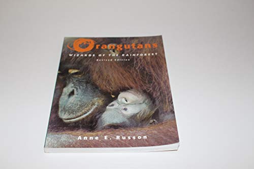 Beispielbild fr Orangutans: Wizards of the Rain Forest zum Verkauf von Books of the Smoky Mountains