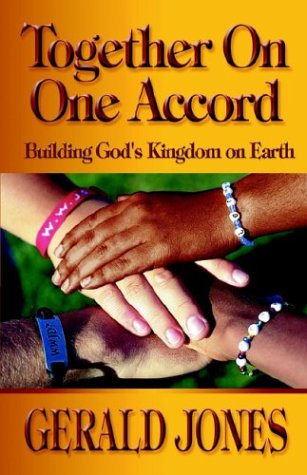 Together on One Accord (9781553065852) by Jones, Gerald
