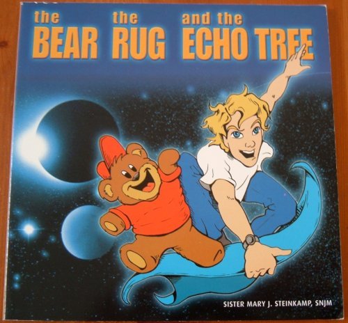 Beispielbild fr The Bear, the Rug, and the Echo Tree zum Verkauf von Wonder Book