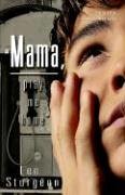 Stock image for Mama, Pray Me Home for sale by Better World Books