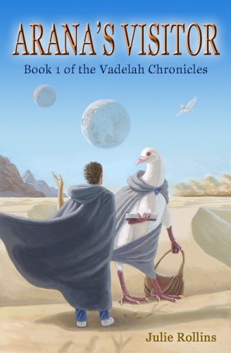 Stock image for Aranas Visitor: Book 1 of the Vadelah Chronicles for sale by Seattle Goodwill