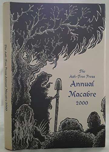 9781553100119: The Ash-Tree Press Annual Macabre 2000