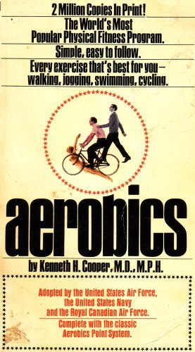 Imagen de archivo de Aerobics a la venta por ThriftBooks-Atlanta