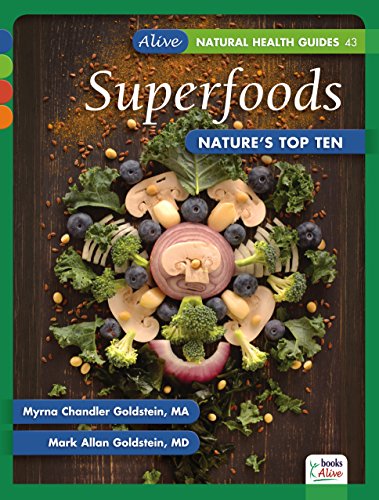 Imagen de archivo de Superfoods : Nature's Top Ten a la venta por Better World Books