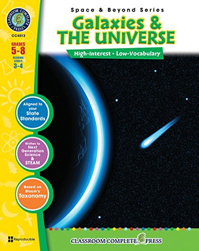 Stock image for Galaxies & The Universe Gr. 5-8 (Space & Beyond) - Classroom Complete Press for sale by HPB-Diamond