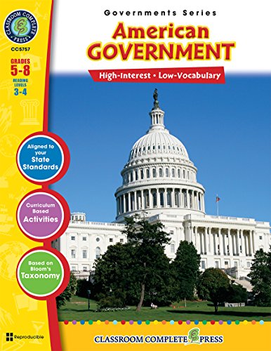 Imagen de archivo de American Government Gr. 5-8 (North American Governments) - Classroom Complete Press a la venta por HPB Inc.