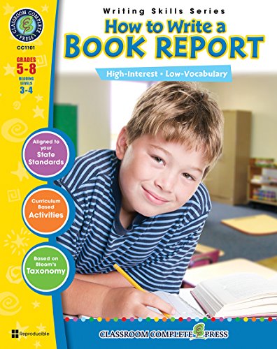 Beispielbild fr How to Write a Book Report Gr. 5-8 (Writing Skills) - Classroom Complete Press (Writing Skills Series) zum Verkauf von Books Unplugged