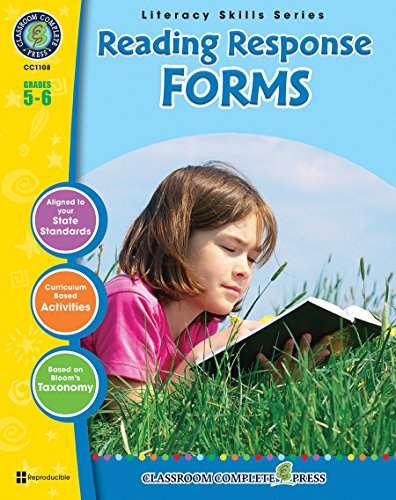 Stock image for Reading Response Forms Gr. 5-6 (Literacy Skills) - Classroom Complete Press for sale by SecondSale
