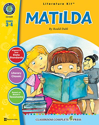 Stock image for Matilda - Novel Study Guide Gr. 3-4 - Classroom Complete Press (Literature Kits: Grades 3-4) for sale by SecondSale