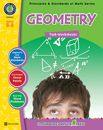 Stock image for Geometry - Task Sheets Gr. 6-8 (Principles & Standards of Math) - Classroom Complete Press for sale by HPB-Diamond