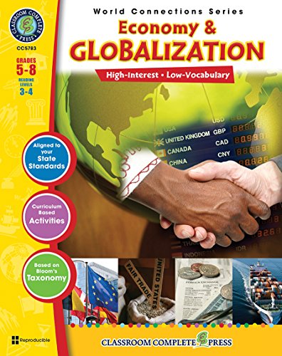 Stock image for Economy & Globalization Gr. 5-8 (World Connections) - Classroom Complete Press for sale by HPB-Ruby
