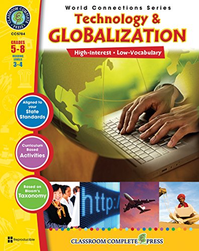 Stock image for Technology & Globalization Gr. 5-8 (World Connections) - Classroom Complete Press for sale by HPB-Ruby