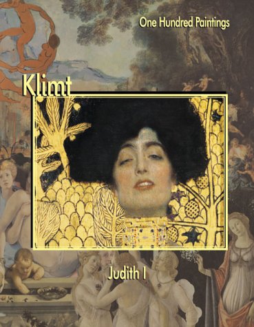 Stock image for Klimt: Judith I (One Hundred Paintings Series) for sale by HPB-Diamond