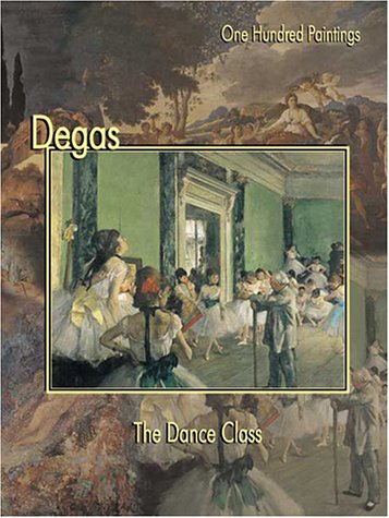Degas: The Dance Class (9781553210214) by Zeri, Fedrico
