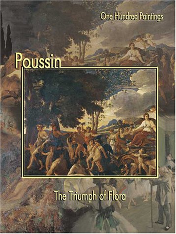 Stock image for Poussin: The Triumph of Flora for sale by Irish Booksellers