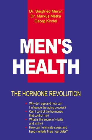 Stock image for Men's Health & the Hormone Revolution for sale by ThriftBooks-Atlanta
