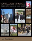 Stock image for Challenges of Business : Managing in the Canadian and Global Context for sale by Better World Books