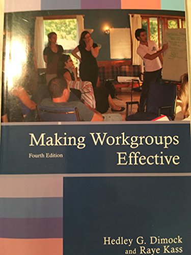 Stock image for Making Workgroups Effective for sale by Better World Books