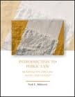 Beispielbild fr Introduction to Public Law : Readings on the Law, State, and Citizen zum Verkauf von GF Books, Inc.