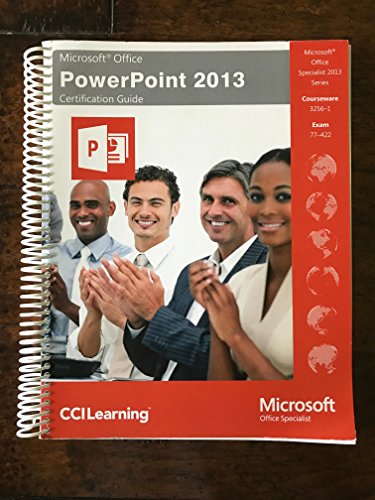 Beispielbild fr Microsoft Office PowerPoint 2013 Certification Guide zum Verkauf von Better World Books
