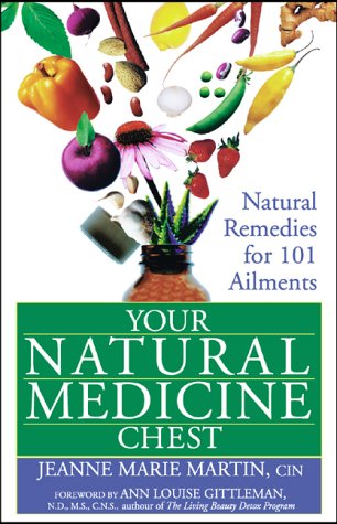 Beispielbild fr Your Natural Medicine Chest: Natural Remedies for 101 Ailments zum Verkauf von ThriftBooks-Dallas