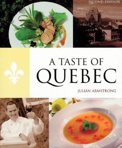 Imagen de archivo de A Taste of Quebec a la venta por Zoom Books Company